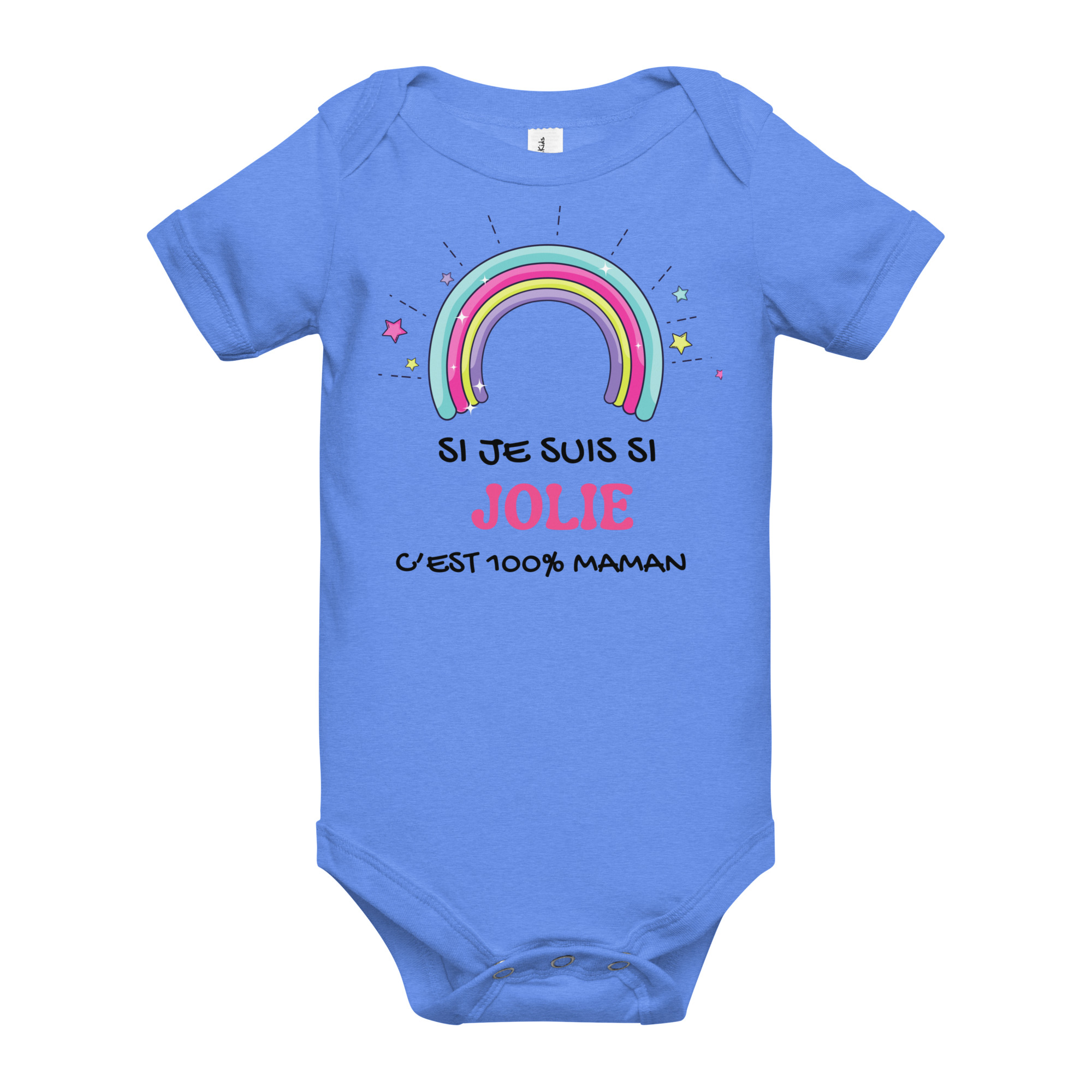 Baby bébé ''Si je suis si jolie, c'est 100% maman'' édition limitée – Image 2