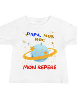 T-shirt Bébé "Papa mon roc, mon repère”édition limitée | Yanélia