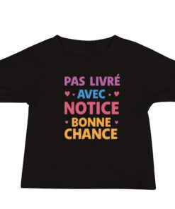 Alternative view of T-shirt Bébé "Pas livré avec notice, bonne chance" édition limitée