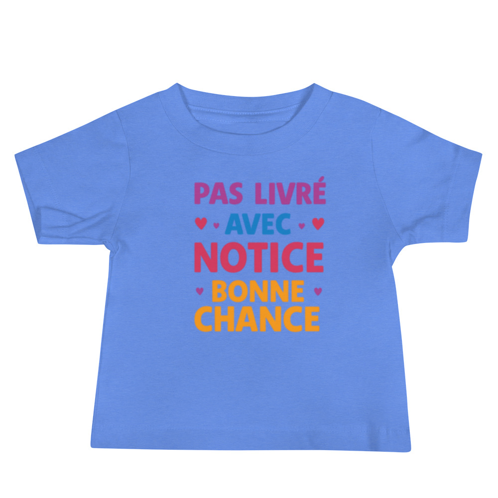 T-shirt Bébé "Pas livré avec notice, bonne chance" édition limitée – Image 3